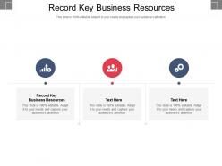 Record key business resources ppt powerpoint presentation ideas slide portrait cpb