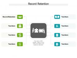 Record retention ppt powerpoint presentation slides maker cpb