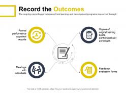 Record The Outcomes Formal Performance Appraisal Reports