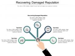 Recovering damaged reputation ppt powerpoint presentation summary slideshow cpb