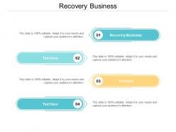 Recovery business ppt powerpoint presentation summary guide cpb