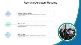 Recruiter Assistant Resume In Powerpoint And Google Slides Cpb