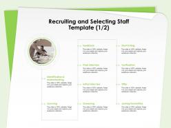 Recruiting And Selecting Staff Template Joining Formalities Ppt Templates Slides