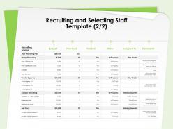 Recruiting And Selecting Staff Template Recruiting Ppt Powerpoint Presentation Visual Aids Show