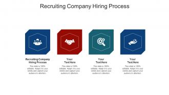Recruiting company hiring process ppt powerpoint presentation model picture cpb
