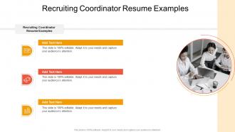 Recruiting Coordinator Resume Examples In Powerpoint And Google Slides Cpb