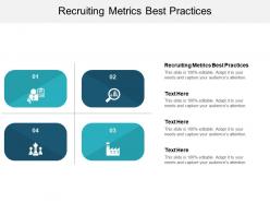 Recruiting metrics best practices ppt powerpoint presentation outline smartart cpb