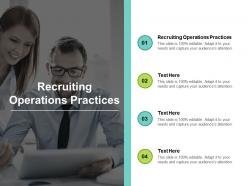 Recruiting operations practices ppt powerpoint presentation show graphic tips cpb