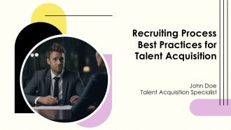 Recruiting Process Best Practices For Talent Acquisition PPT Summary AT