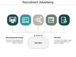 Recruitment advertising ppt powerpoint presentation infographic template good cpb