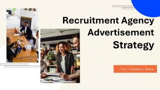 Recruitment Agency Advertisement Strategy Powerpoint Presentation Slides Strategy CD V