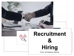 Recruitment and hiring powerpoint presentation slides