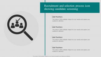 Recruitment And Selection Process Icon Showing Candidate Screening
