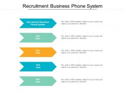 Recruitment business phone system ppt powerpoint presentation styles designs download cpb