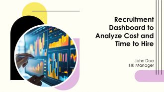 Recruitment Dashboard To Analyze Cost And Time To Hire PPT Mockup AT