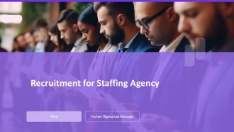 Recruitment For Staffing Agency PPT PowerPoint AT
