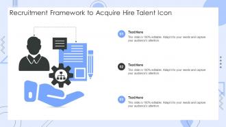 Recruitment Framework To Acquire Hire Talent Icon