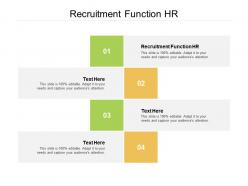 Recruitment function hr ppt powerpoint presentation pictures elements cpb