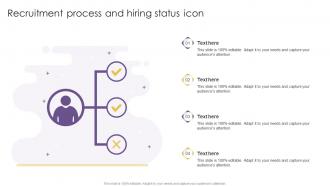 Recruitment Process And Hiring Status Icon