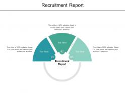 Recruitment report ppt powerpoint presentation infographics inspiration cpb