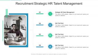 Recruitment Strategic HR Talent Management In Powerpoint And Google Slides Cpb