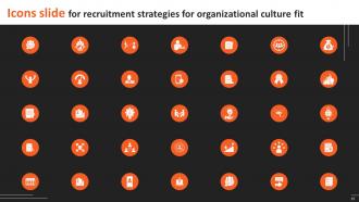 Recruitment Strategies For Organizational Culture Fit Powerpoint Presentation Slides Editable Content Ready