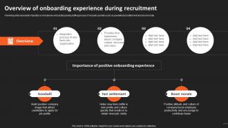 Recruitment Strategies For Organizational Overview Of Onboarding Experience During Recruitment