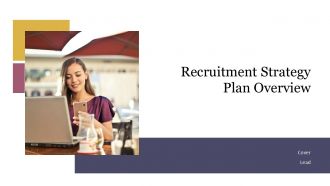 Recruitment Strategy Plan Overview PPT Example ACP