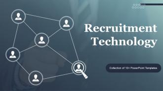 Recruitment Technology Powerpoint Ppt Template Bundles