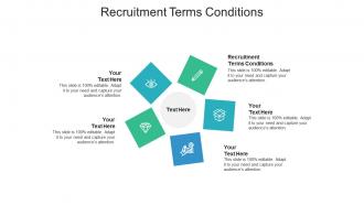 Recruitment terms conditions ppt powerpoint presentation pictures demonstration cpb
