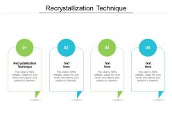 Recrystallization technique ppt powerpoint presentation outline graphics example cpb
