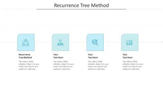Recurrence tree method ppt powerpoint presentation professional designs cpb