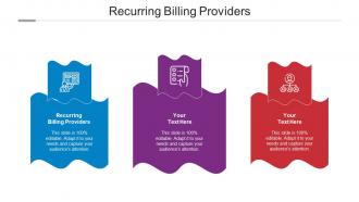 Recurring Billing Providers Ppt Powerpoint Presentation Infographics Graphics Pictures Cpb