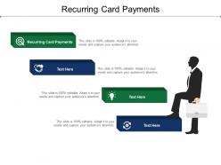 Recurring card payments ppt powerpoint presentation pictures influencers cpb