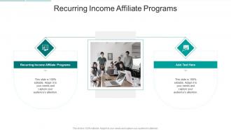Recurring Income Affiliate Programs In Powerpoint And Google Slides Cpb
