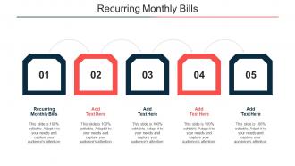 Recurring Monthly Bills Ppt Powerpoint Presentation Show Icon Cpb