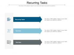 Recurring tasks ppt powerpoint presentation summary file formats cpb