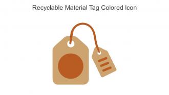 Recyclable Material Tag Colored Icon In Powerpoint Pptx Png And Editable Eps Format