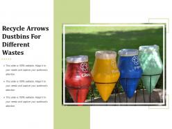 Recycle arrows dustbins for different wastes