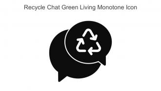 Recycle Chat Green Living Monotone Icon In Powerpoint Pptx Png And Editable Eps Format