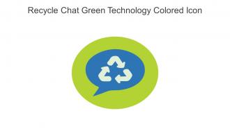 Recycle Chat Green Technology Colored Icon In Powerpoint Pptx Png And Editable Eps Format