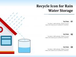 Recycle icon for rain water storage