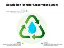 Recycle icon for water conservation system
