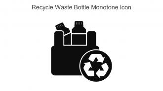 Recycle Waste Bottle Monotone Icon In Powerpoint Pptx Png And Editable Eps Format