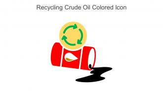 Recycling Crude Oil Colored Icon In Powerpoint Pptx Png And Editable Eps Format