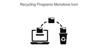 Recycling Programs Monotone Icon In Powerpoint Pptx Png And Editable Eps Format