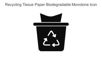 Recycling Tissue Paper Biodegradable Monotone Icon In Powerpoint Pptx Png And Editable Eps Format