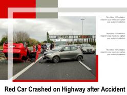 Red car crashed on highway after accident