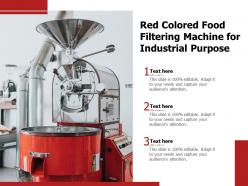 Red colored food filtering machine for industrial purpose