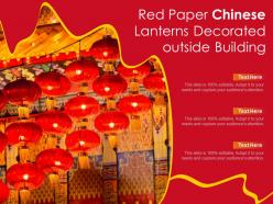 Red paper chinese lanterns decorated outside building